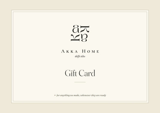 Akka Home gift card — for anything we make, whenever they are ready